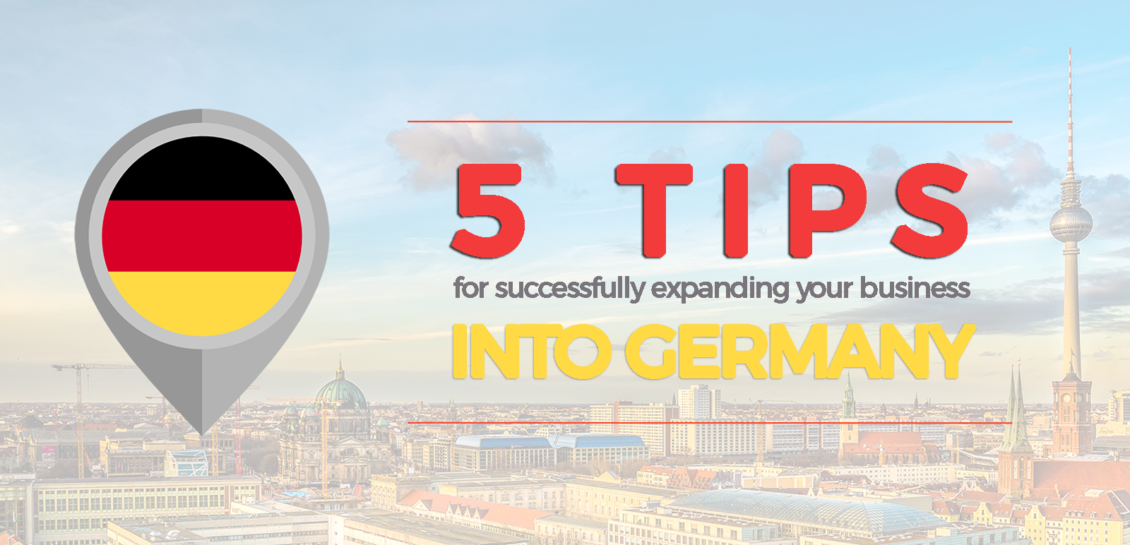 5 Tips for Successfully Expanding Your Business into Germany TextMaster